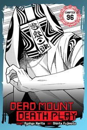 Dead Mount Death Play, Chapter 96