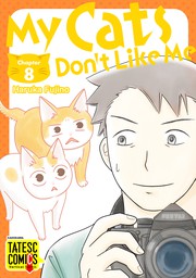 My Cats Don't Like Me　Chapter 8
