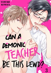 Can a Demonic Teacher Be This Lewd? 3