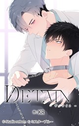 DETAIN-ディテイン-【タテスク】14