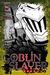 Goblin Slayer Side Story: Year One, Chapter 85 Manga eBook by Kumo