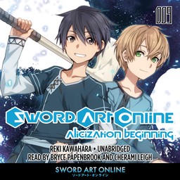 [AUDIOBOOK] Sword Art Online 9: Alicization Beginning (light novel)