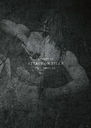 「進撃の巨人」-the Musical- MEMORY OF ATTACK ON TITAN -THE MUSICAL-【電子版】