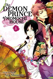 The Demon Prince of Momochi House, Vol. 6