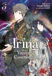 Irina: The Vampire Cosmonaut Vol. 5