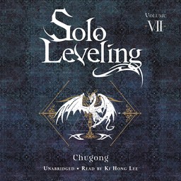 [AUDIOBOOK] Solo Leveling, Vol. 7 (novel)