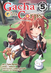 Gacha Girls Corps Vol. 5