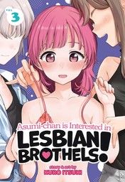 Asumi-chan is Interested in Lesbian Brothels! Vol. 3