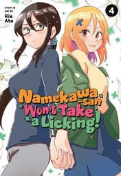 Namekawa-san Won't Take a Licking! Vol. 4