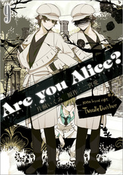 Are you Alice?: 9