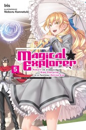 Magical Explorer, Vol. 5 (light novel)