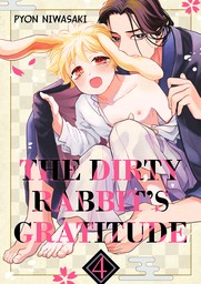 The Dirty Rabbit's Gratitude 4