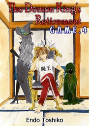 The Demon King's Retirement, Chapter 4