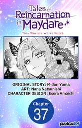 Tales of Reincarnation in Maydare: This World's Worst Witch #037