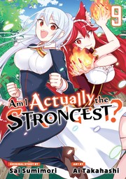 Am I Actually the Strongest? 9