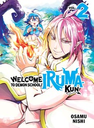 Welcome to Demon School! Iruma-kun Vol. 2