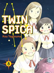 Twin Spica Vol. 8