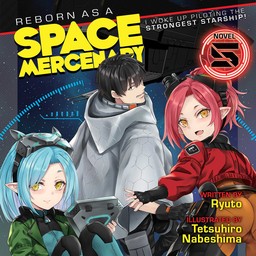 [AUDIOBOOK] Reborn as a Space Mercenary: I Woke Up Piloting the Strongest Starship! (Light Novel) Vol. 5