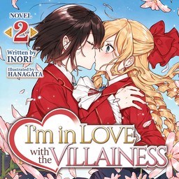 [AUDIOBOOK] I'm in Love with the Villainess (Light Novel) Vol. 2