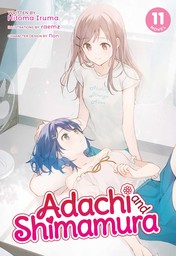 Adachi and Shimamura Vol. 11