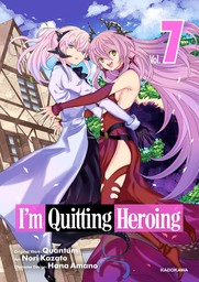 I'm Quitting Heroing Manga Digital Exclusive Edition 7
