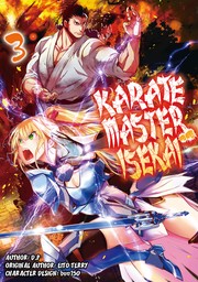 Karate Master Isekai: Volume 3