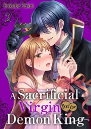 A Sacrificial Virgin for the Demon King 2