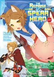 The Reprise of the Spear Hero Volume 9