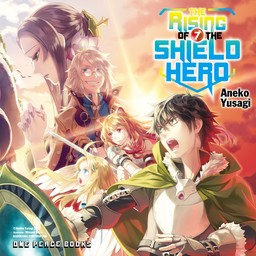 [AUDIOBOOK] The Rising of the Shield Hero Volume 07