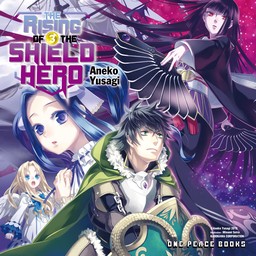 [AUDIOBOOK] The Rising of the Shield Hero Volume 03