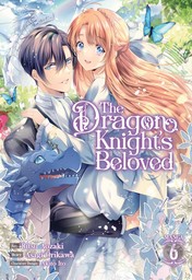 The Dragon Knight's Beloved Vol. 6