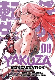 Yakuza Reincarnation Vol. 8