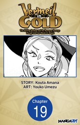 Vermeil in Gold: The Failing Student and the Strongest Scourge Plunge Into the World of Magic #019