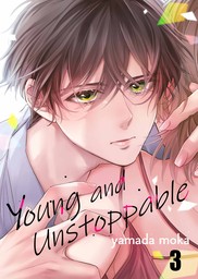 Young and Unstoppable 3
