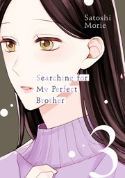 Searching for My Perfect Brother 3