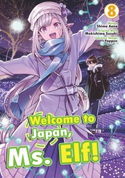 Welcome to Japan, Ms. Elf! Vol 8