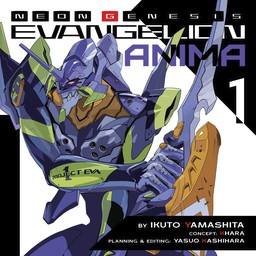 [AUDIOBOOK] Neon Genesis Evangelion: ANIMA (Light Novel) Vol. 1