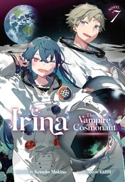 Irina: The Vampire Cosmonaut Vol. 7