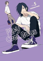 Play It Cool, Guys, Vol. 5