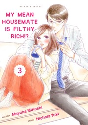 My Mean Housemate Is Filthy Rich!? (3)