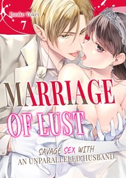 Marriage of Lust: Savage Sex With an Unparalleled Husband 7