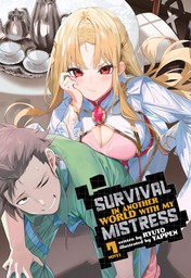 Survival in Another World with My Mistress! Vol. 7