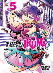 Welcome to Demon School! Iruma-kun Vol. 5