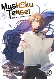 Mushoku Tensei: Jobless Reincarnation Vol. 18