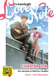 Le. Gardenie: Love Note, Chapter 108