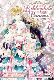 Bibliophile Princess: Volume 7