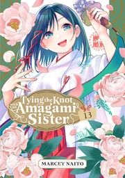 Tying the Knot with an Amagami Sister 13