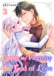 Losing My Virginity to the God of Love 2