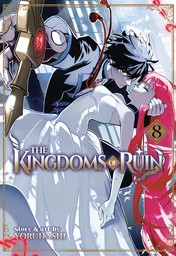The Kingdoms of Ruin Vol. 8