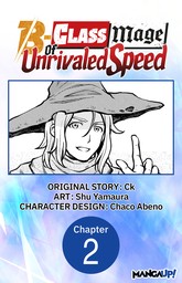 The B-Class Mage of Unrivaled Speed #002